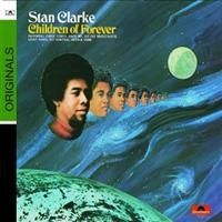 Clarke Stanley - Children Of Forever - Digipak