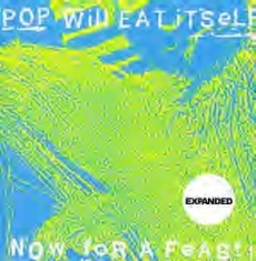 Pop Will Eat Itself - Now For A Feast - 25Th Anniversary in the group CD / Rock at Bengans Skivbutik AB (662047)