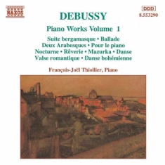 Debussy Claude - Piano Works Vol 1