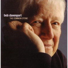 Davenport Bob - Common Stone