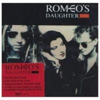 Romeo's Daughter - Romeo's Daughter in the group CD / Rock at Bengans Skivbutik AB (664986)
