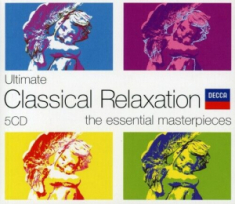 Blandade Artister - Ultimate Classical Relaxation