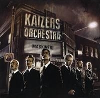 Kaizers Orchestra - Maskineri in the group OTHER / Övrigt /  at Bengans Skivbutik AB (667127)
