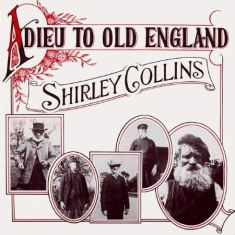 Collins Shirley - Adieu To Old England