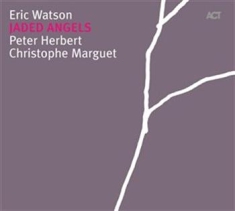 Eric Watson Trio - Jaded Angels