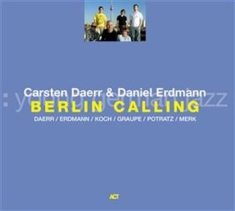 Daerr Carsten / Erdmann Daniel - Berlin Calling