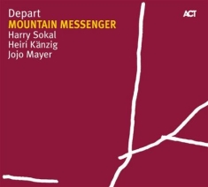 Depart - Mountain Messenger