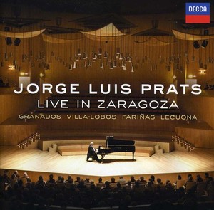 Jorge Luis Prats - Live In Zaragoza