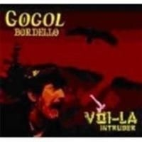 Gogol Bordello - Voila Intruder in the group CD / Rock at Bengans Skivbutik AB (669352)