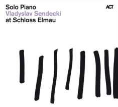 Vladyslav Sendecki - Solo Piano At Schloss Elmau