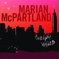 Mcpartland Marian - Twilight World in the group CD / Jazz/Blues at Bengans Skivbutik AB (670126)
