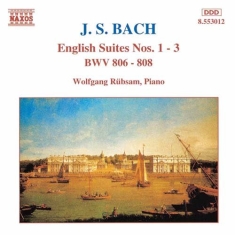Bach Johann Sebastian - English Suites 1-3