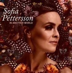 Sofia Pettersson - In Another World