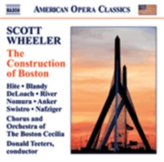 Wheeler - The Construction Of Boston