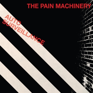 The Pain Machinery - Auto Surveillance