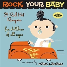 Blandade Artister - Rock Your Baby: 24 Red Hot Rompers