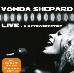Vonda Shepard - Live Û A Retrospective