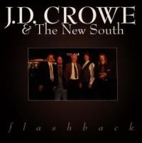 Crowe J D & The New South - Flashback in the group CD / Country at Bengans Skivbutik AB (679352)