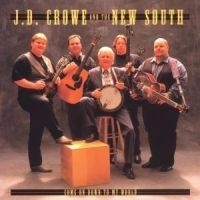 Crowe J D & The New South - Come On Down To My World in the group CD / Country at Bengans Skivbutik AB (679353)