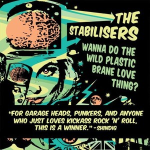 Stabilisers - Wanna Do The Wild Plastic Brane Lov