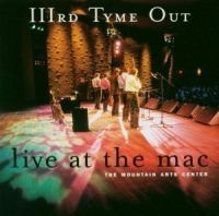 Third Tyme Out - Live At The Mac in the group CD / Country at Bengans Skivbutik AB (679504)