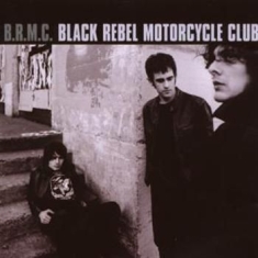 Black Rebel Motorcycle Club - Brmc (Bonus Track Edition)