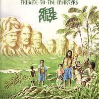 Steel Pulse - Tribute To The Martyrs in the group OTHER / Övrigt /  at Bengans Skivbutik AB (681473)