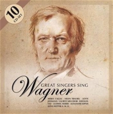 Wagner Richard - Great Singers Sing Wagner
