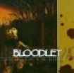 Bloodlet - Three Humid Nights In The Cypress T in the group OTHER / Övrigt /  at Bengans Skivbutik AB (682734)