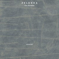 Zelenka Jan Dismas - Trio Sonatas