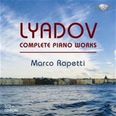Liadov Anatol - Complete Piano Works