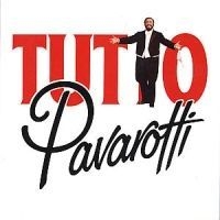 Pavarotti Luciano Tenor - Tutto Pavarotti in the group CD / Klassiskt at Bengans Skivbutik AB (687829)