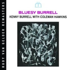 Kenny Burrell - Bluesy Burrell (Rvg)