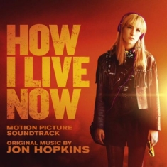 Hopkins Jon - How I Live Now (Original Soundtrack