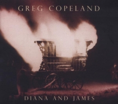 Copeland Greg - Diana And James