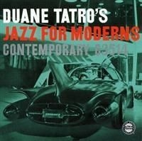 Tatro Duane - Jazz For Moderns (Cc 50) in the group OTHER / Övrigt /  at Bengans Skivbutik AB (692301)