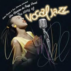 Blandade Artister - The Story Of Vocal Jazz