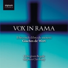 Wert De Giaches - Vox In Rama