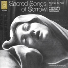Charivari Agréable - Sacred Songs Of Sorrow