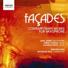 James Lara - Façades: Contemporary Works For Sax