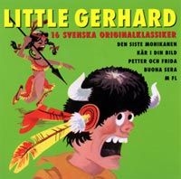 Little Gerhard - 16 Svenska Originalklassiker in the group OTHER / Övrigt /  at Bengans Skivbutik AB (696341)