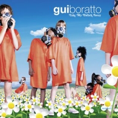 Gui Boratto - Take My Breath Away