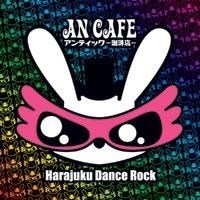 An Cafe - Harajuku Dance Rock Cd/Dvd in the group OTHER / Övrigt /  at Bengans Skivbutik AB (697557)