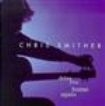 Smither Chris - Deleted - Drive You Home Again in the group CD / Jazz/Blues at Bengans Skivbutik AB (698311)