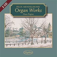 Mendelssohn Felix - Organ Works