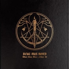 Blut Aus Nord - What Once Was - Liber Iii