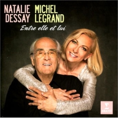 Natalie Dessay/Michel Legrand - Entre Elle Et Lui