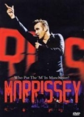 Morrissey - Who Put The M In Manchester in the group Minishops / Morrissey at Bengans Skivbutik AB (880422)