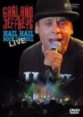 Jeffreys Garland - Hail Hail Rock 'n Roll Live in the group OTHER / Music-DVD & Bluray at Bengans Skivbutik AB (883624)