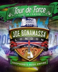 Bonamassa Joe - Tour De Force - Shepherd's Bush Emp